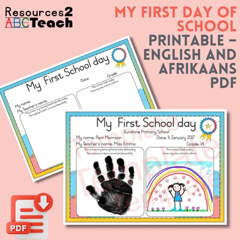 First Day of School Printable in English and Afrikaans